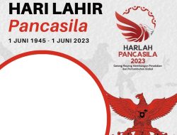 Peringati Hari Lahir Pancasila 2023: Meriahkan Momennya dengan Twibbon Gratis di Media Sosial!