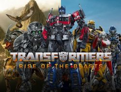 Transformers: Rise of the Beasts Rilis – Petualangan Baru dengan Pengenalan Maximals dan Ancaman Unicron