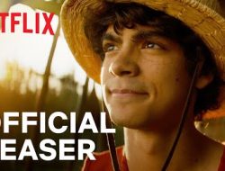 Netflix Rilis Teaser ‘One Piece Live Action’ dan Umumkan Tanggal Tayangnya!